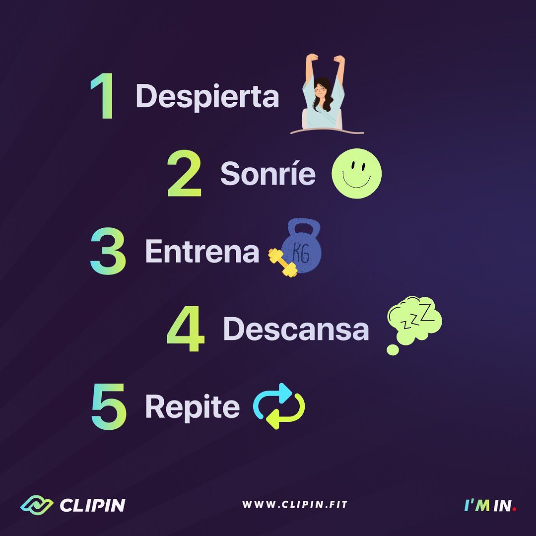 ¡Despierta, sonríe, entrena, descansa, repite!