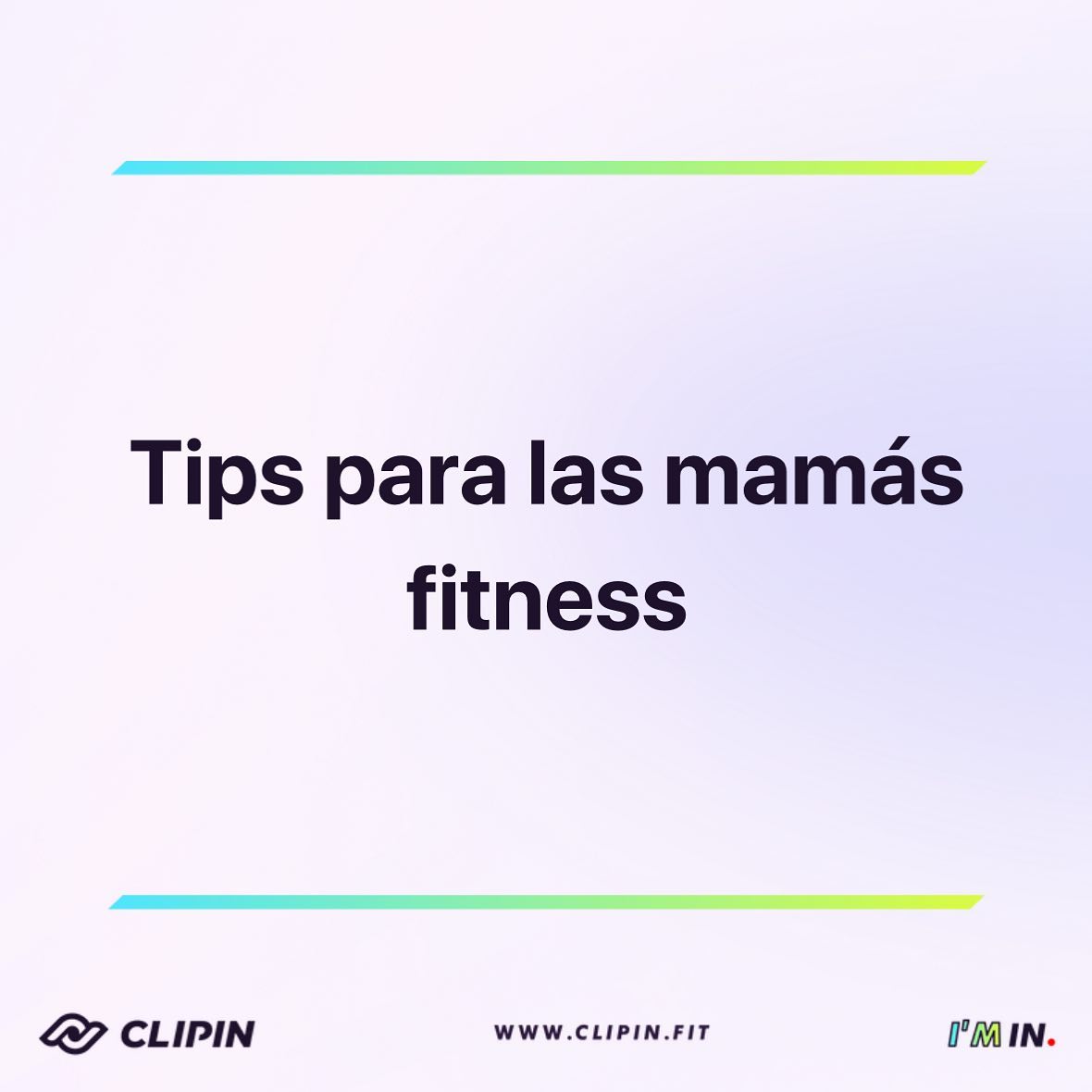 Tips para las mamás fitness